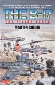 The B-17 - The Flying Forts (Military History (Ibooks))