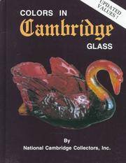 COLORS IN CAMBRIDGE GLASS with Price Guide