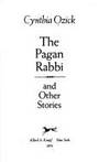 THE PAGAN RABBI AND OTHER STORIES.