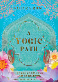 A Yogic Path Oracle Deck And Guidebook (