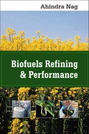 Biofuels Refining and Performance