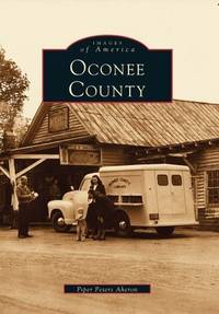 Oconee County (Images of America)