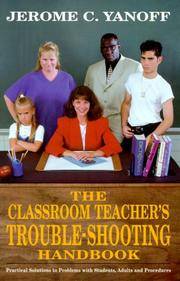 The Classroom Teacher's Trouble-Shooting Handbook