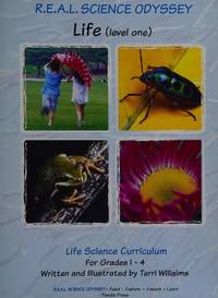 R.E.A.L. Science Odyssey- Life (level one) (R.E.A.L. Science -Read, Explore, Absorb & Learn...