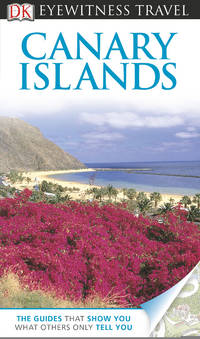 image of DK Eyewitness Travel Guide: Canary Islands