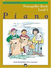Alfred's Basic Piano Course Notespeller, Bk 3 (Alfred's Basic Piano Library)