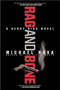 Rag and Bone (Henry Rios Mysteries) by Nava, Michael