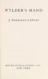 Wylder&#039;s Hand by Le Fanu, Joseph Sheridan