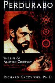 Perdurabo: The Life of Aleister Crowley