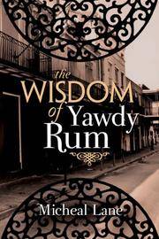 The Wisdom of Yawdy Rum (SIGNED copy