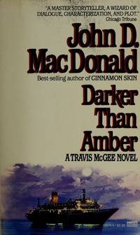 Darker Than Amber: A Travis McGee Novel