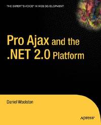 Pro Ajax And The .Net 2.0 Platform