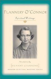 cover of Flannery O'Connor: Spiritual Writings (Modern Spiritual Masters Series.)