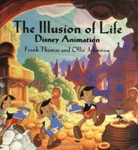 The ILLUSION OF LIFE: DISNEY ANIMATION