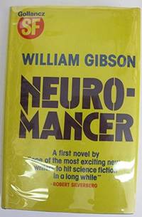 Neuromancer by William Gibson - 1984