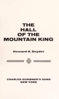 The Hall of the Mountain King: The True Story of a Tragic Climb