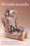 THE PUEBLO STORYTELLER: DEVELOPMENT OF A FIGURATIVE CERAMIC TRADITION