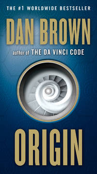 Origin: A Novel (Robert Langdon) by Brown, Dan - 2018-07-17