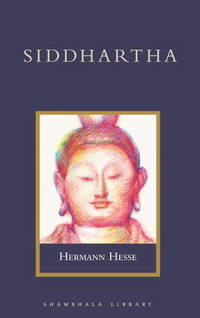 Siddhartha by Hermann Hesse