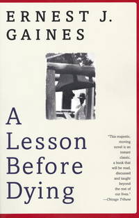 A Lesson Before Dying (Oprah&#039;s Book Club) by Ernest J. Gaines - 1994