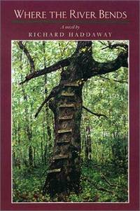 Where the River Bends - Signed