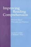 Improving Reading Comprehension: Research-Based Principles and Practices