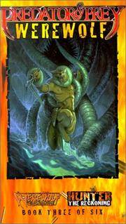 *OP Predator & Prey Werewolf (Vampire: The Masquerade Predator & Prey)