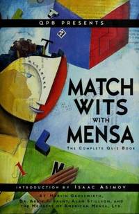 Match Wits With Mensa Complete Quiz Book by Grosswirth, Marvin - 1998-01-01