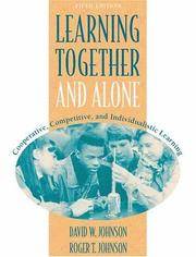 Learning Together and Alone