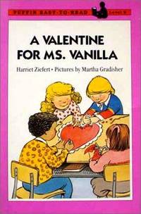 A Valentine for Ms. Vanilla: Level 2 (Easy-to-Read, Puffin) Ehrlich, Fred