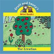 The Creation (Gruff & Saucy)