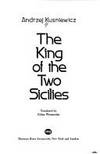 THE KING OF THE TWO SICILIES. de Kusniewicz, Andrzej - 1980.