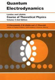 Course Of Theoretical Physics, Vol 4 Quantum Electrodynamics, 2e