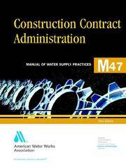 M 47 : CONSTRUCTION CONTRACT ADMINISTRATION