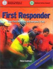 First Responder: Your First Response in Emergency Care