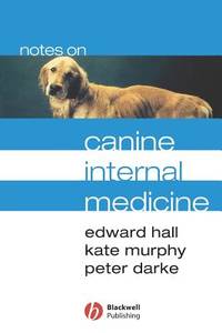 Notes On Canine Internal Medicine
