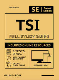 TSI Full Study Guide 2nd Edition: Complete Subject Review for the Texas Success Initiative...
