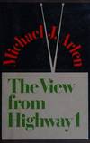 The View from Highway 1: Essays on Television  - 1st Edition/1st Printing