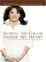 image of Inside My Heart: Choosing to Live With Passion and Purpose
