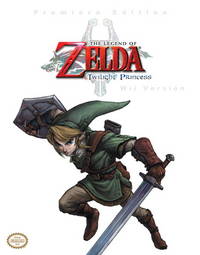 THE LEGEND OF ZELDA: TWILIGHT PRINCESS : Nintendo Premier Edition, Wii Version