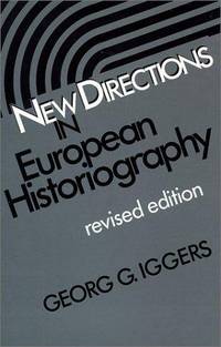 New Directions In European Historiography