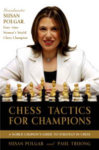 A Step-By-Step Guide to Using Tactics and Combinations the Polgar Way.