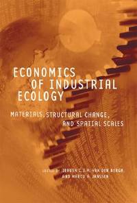 Economics of Industrial Ecology: Materials, Structural Change, and Spatial