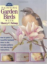 Painting Garden Birds with Sherry C. Nelson (Decorative Painting)