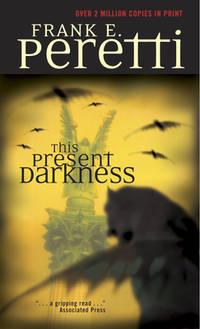 This Present Darkness (ISBN: 9780842361712)