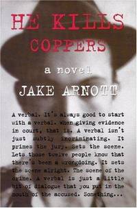 He Kills Coppers