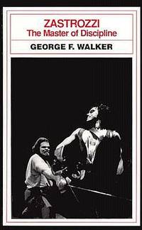 Zastrozzi: The Master of Discipline de Walker, George F