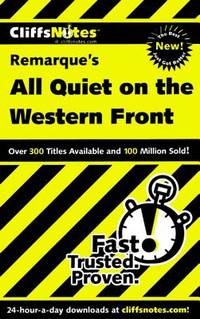 CliffsNotes On Remarque's All Quiet on the Western Front (CliffsNotes on Literature)