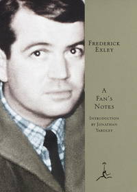 A FAN&#039;S NOTES by Frederick Exley - 1997