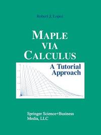 Maple via Calculus: A Tutorial Approach